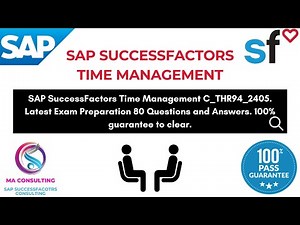 SAP SF Time Management THR94_2405 Latest Certification Exam 80 Questions & Answers Preparation 2025