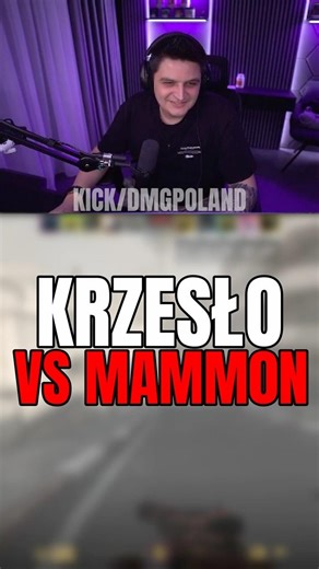 Krzesło vs Mamm0n | DMGPOLAND #kick #twitchpolska #twitch #streamer #cs2