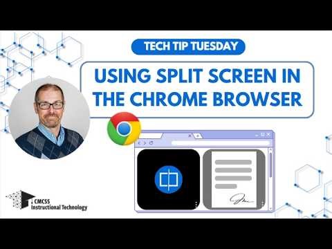 Using Split Screen in the Chrome Browser