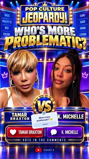 Tamar Braxton vs K. Michelle: Who’s More Problematic? 👀 #Shorts