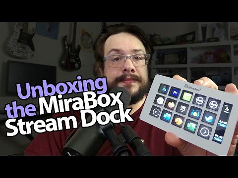 MiraBox Stream Dock Unboxing and Review!