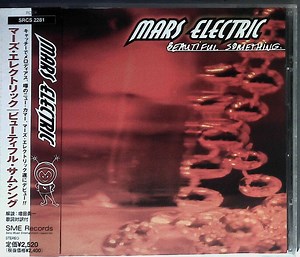 Mars Electric - Beautiful Something