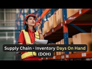 Inventory Days On Hand DOH | Inventory KPI | Supply Chain