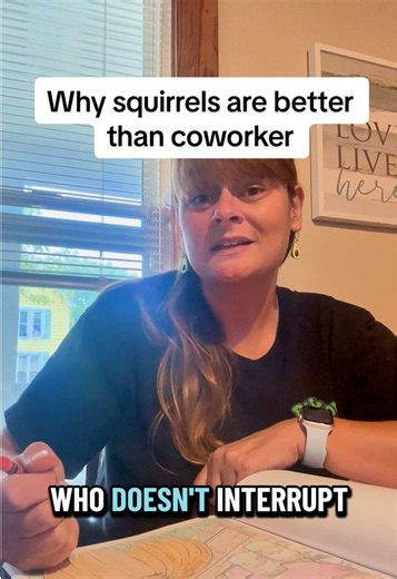 Lunch break confessions: Why squirrels are better than coworkers