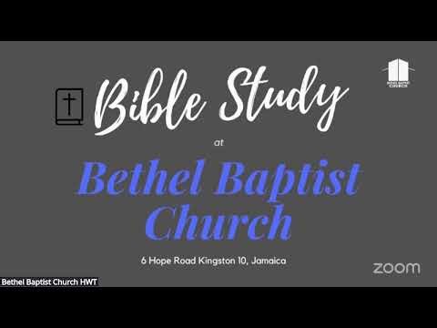 Bethel Baptist Church - Bible Study - November 19, 2025