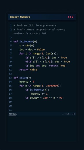 Project Euler #112: Bouncy Numbers | Python #coding #python #programming
