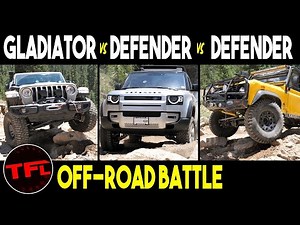 Jeep Gladiator vs Land Rover Defender vs Classic Defender vs Rock Garden