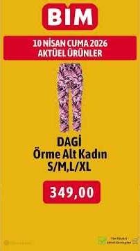 BİM 10 NİSAN CUMA 2026 AKTÜEL ÜRÜNLER KATALOĞU | TEKSTİL ÜRÜNLERİ | #BİM #aktüel
