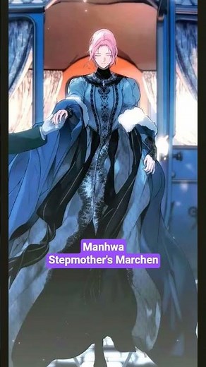 Manhwa Name - A Stepmother's marchen #manhwa