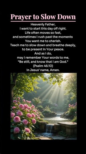 Prayer to Start the Day | Slow Down and Breathe