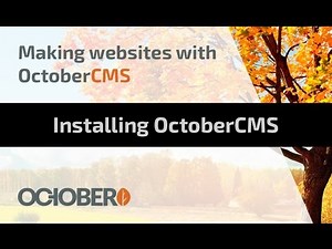 Making websites with October CMS - Part 01 - Installing October CMS