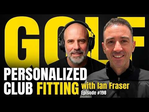 Unlocking Golf's Future: Innovations in Equipment and Technology with Ian Fraser | GOLF 360 podcast