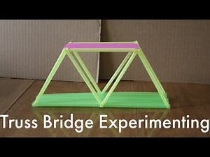 Straw Truss Bridge Experiment – Plastic Straw Bridge Testing