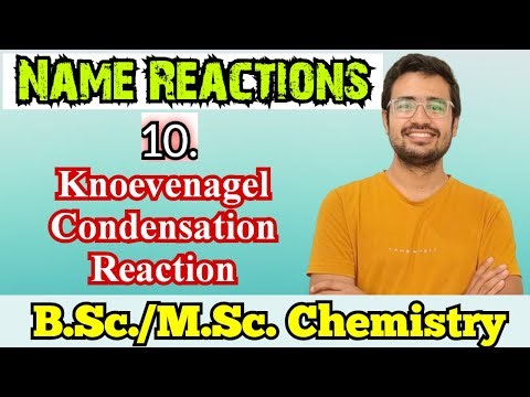Knoevenagel Condensation Reaction |Mechanism |B.Sc./M.Sc. Chemistry |IIT JAM|CSIR NET|Name Reactions