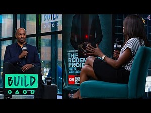 Van Jones Speaks On His CNN Series, "The Redemption Project"