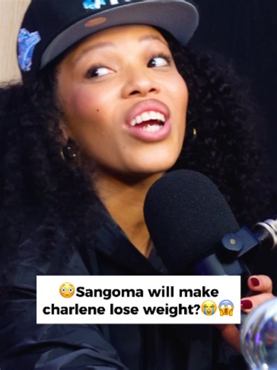 Sangoma will make charlene lose weight #openchatspodcast #opc | melody open chats podcast