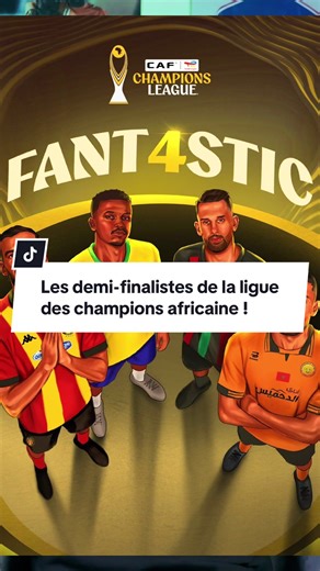 Le Tableau des demi-finales de la ligue des champions africaine sont désormais connus ! #tiktokafrica #foot #taktik3 #caf #tunis