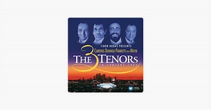 The Three Tenors in Concert (Live at Dodger Stadium, Los Angeles, 1994) by Zubin Mehta, José Carreras, Plácido Domingo & Luciano Pavarotti on Apple Music