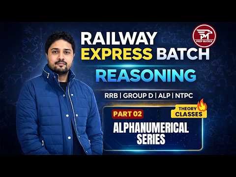 RRB NTPC 2026 | Railway Reasoning | Alphanumerical Series 02 by Rahul Sir | ALP Group D Class