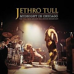 Jethro Tull – Midnight In Chicago [Live 1970] (2021) » download by NewAlbumReleases.net