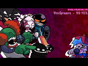 Omnipresent [OG Mix] - (FNF Cover)