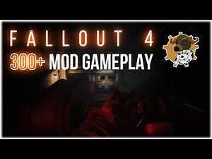 'The Collection' - Fallout 4, 300+ Modded Gameplay - No Commentary - Revision 7