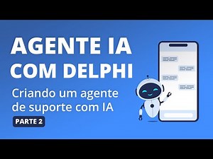 Delphi + AI - Creating a support operator with AI (part 2) #delphi #ia