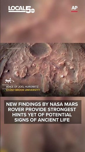 New findings by NASA Mars rover provide strongest hints yet of potential signs of ancient life