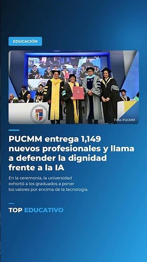 La PUCMM entregó 1,149 nuevos profesionales