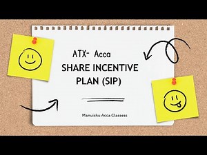 Title:"ACCA P6/ATX: Share Incentive Plan (SIP) – Eligibility, Criteria & Tax Advantages"