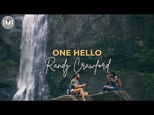 Randy Crawford - One Hello (Lyric Video)