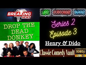 Drop The Dead Donkey, S02, Ep03, Henry & Dido, HD