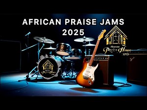 Best Nigerian Afrobeat Gospel Praise 2025 | Nonstop Praise & Worship Dance Mix