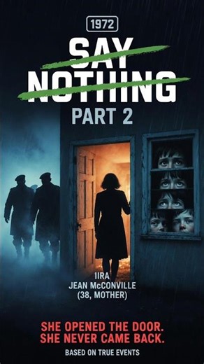 Say Nothing Part 2: The Disappearance #Shorts #explore #tranding