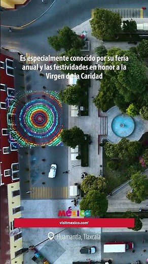 ¿Por qué sí o sí tienes que conocer Huamantla, Tlaxcala? #visitméxico #travel #descubreméxico