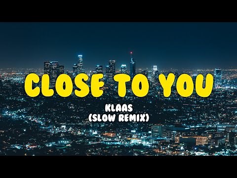 DJ Slow Close To You by Rawi Beat (Lirik)