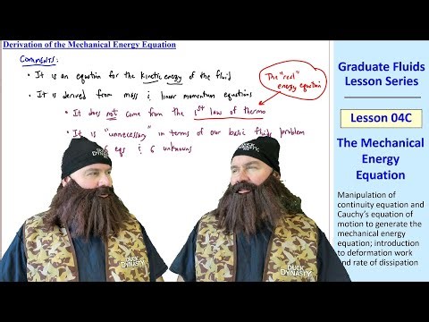 Graduate Fluids Lesson 04C: The Mechanical Energy Equation