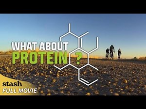 What about Protein? | Health Documentary | Full Movie | Plant Based Diet