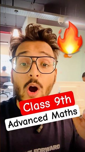 🔥Class 9th|Advanced Maths|2026-27