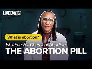 1st Trimester Abortion | The Abortion Pill | What Is Abortion?
