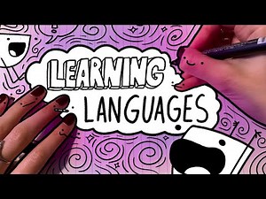 Why I Love Learning Languages (Explained in Doodles)