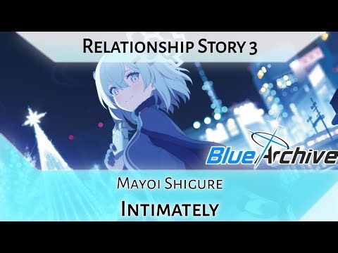 Shigure Relationship Story 3 - Intimately (Blue Archive)