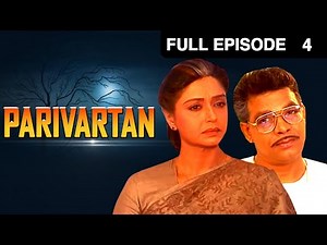 Parivartan - Hindi TV Serial - Full Ep - 4 - Beena Banerjee, Govind Namdeo, Vijay - Zee TV