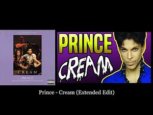 Prince - Cream (Extended Edit)