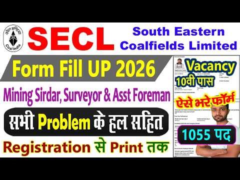 SECL Vacancy 2026 Apply Online Form Fill UP || SECL Mining Sirdar, Surveyor & Asst Foreman Form 2026