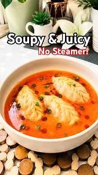 Soupy Momos in Pressure Cooker | Easy Street Style Momos Recipe | No Steamer Needed