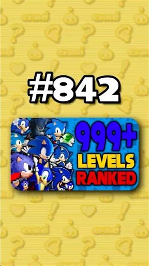 Number 842 - Ranking ALL 999+ Sonic Levels from Worst to Best