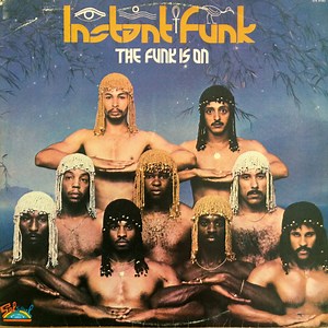 Instant Funk - The Funk Is On