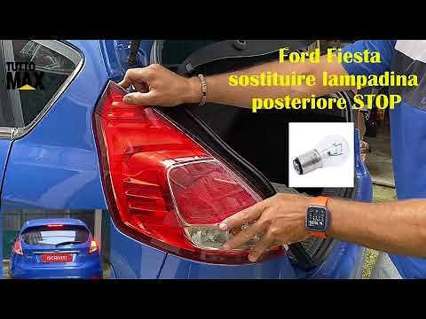 Ford Fiesta sostituire lampadina posteriore dello stop/posizione