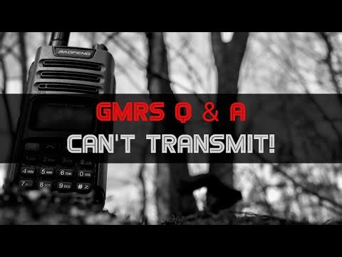 Why You Can’t Transmit on Your GMRS Radio | Comms Q&A